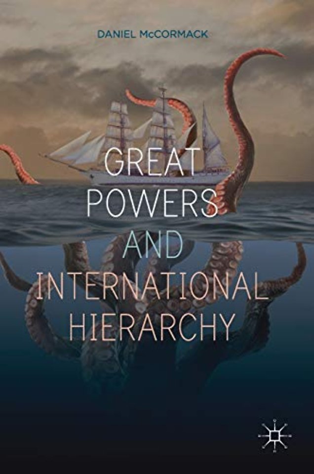 Great Powers and International Hierarchy