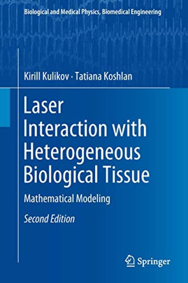 Laser Interaction with Heterogeneous Biological Tissue