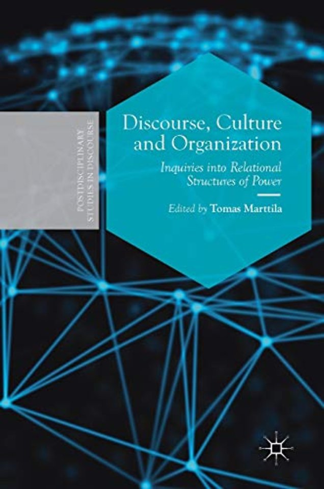 Discourse, Culture and Organization