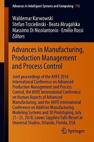 Advances in Manufacturing, Production Management and Process Control