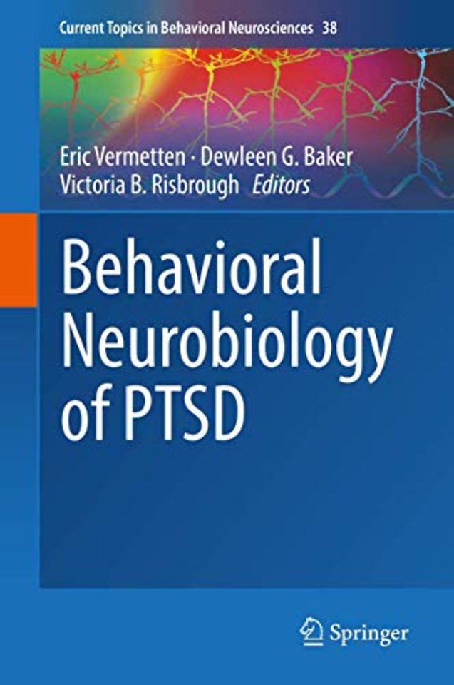 Behavioral Neurobiology of PTSD
