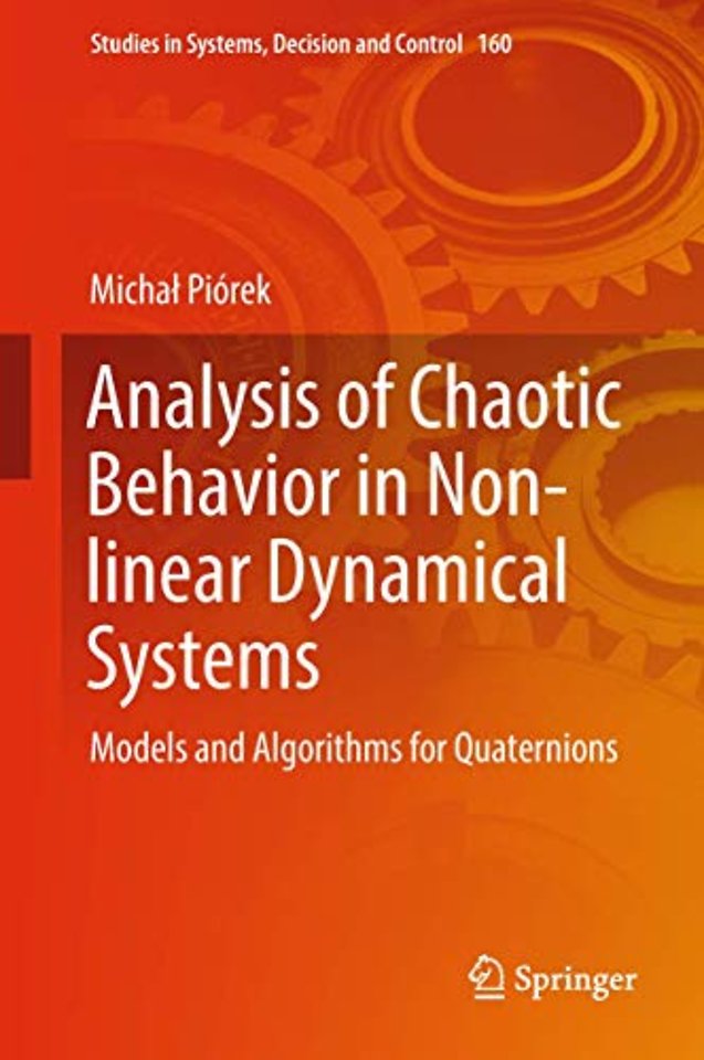 Analysis of Chaotic Behavior in Non-linear Dynamical Systems