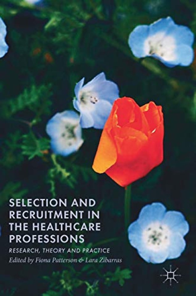 Selection and Recruitment in the Healthcare Professions