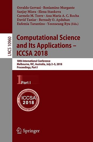 Computational Science and Its Applications – ICCSA 2018