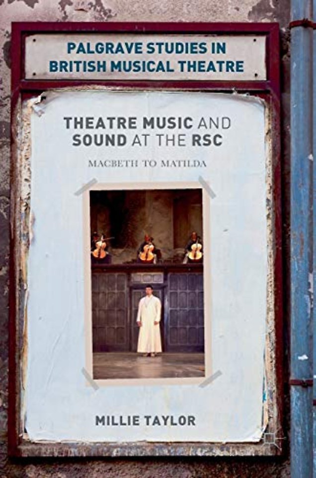 Theatre Music and Sound at the RSC