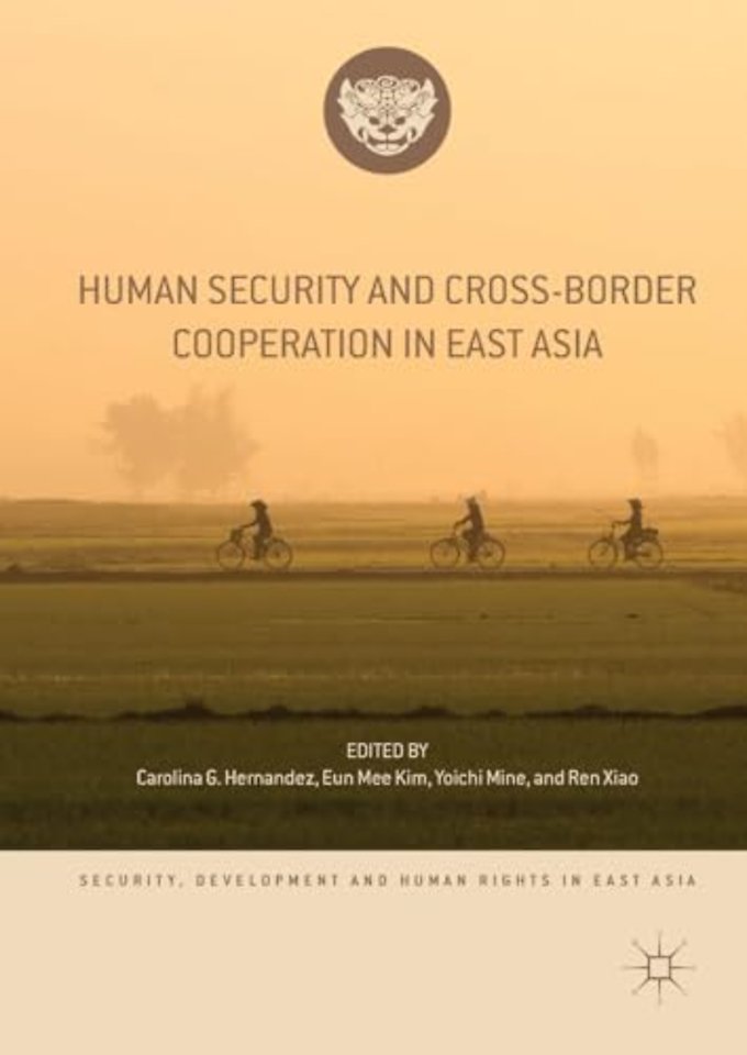 Human Security and Cross-Border Cooperation in East Asia