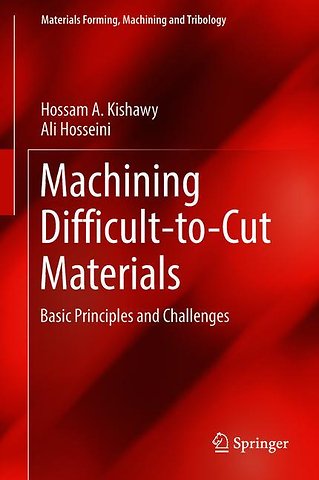 Machining Difficult-to-Cut Materials
