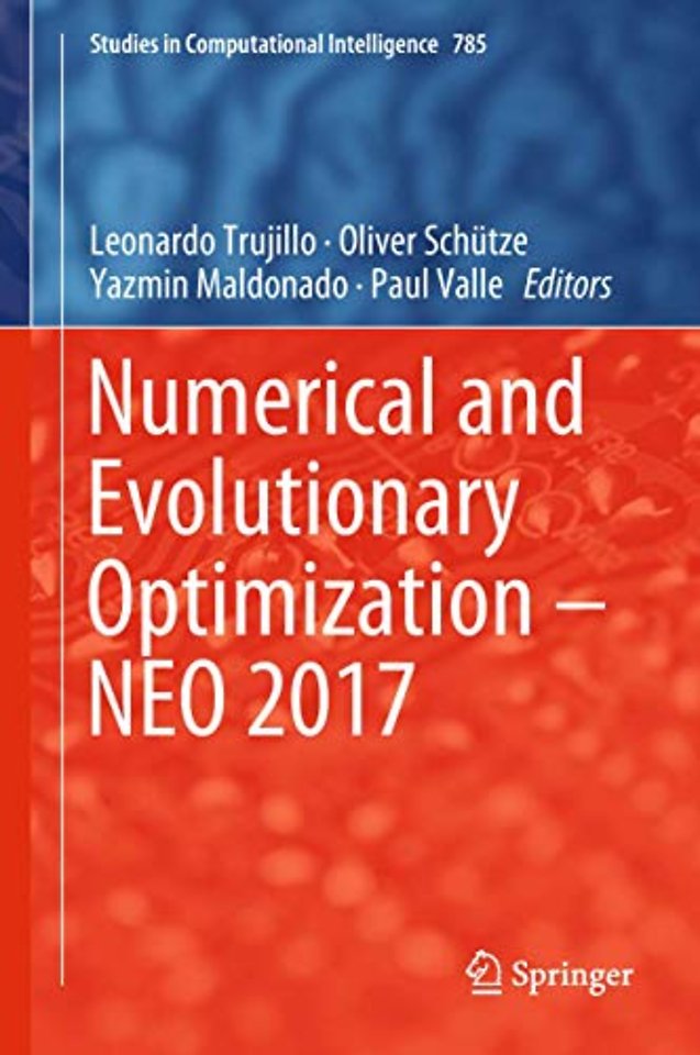 Numerical and Evolutionary Optimization – NEO 2017