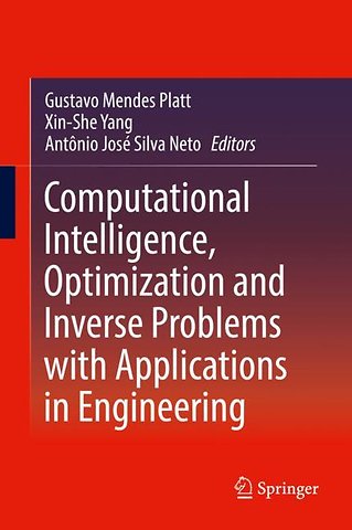 Computational Intelligence, Optimization and Inverse Problems with Applications in Engineering