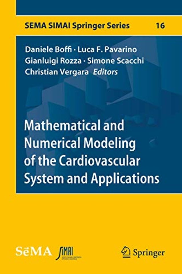 Mathematical and Numerical Modeling of the Cardiovascular System and Applications