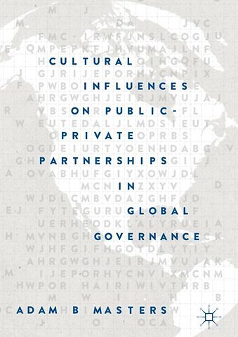Cultural Influences on Public-Private Partnerships in Global Governance