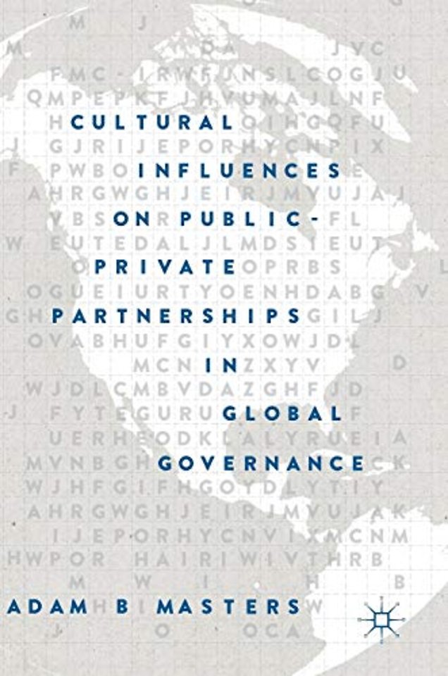 Cultural Influences on Public-Private Partnerships in Global Governance