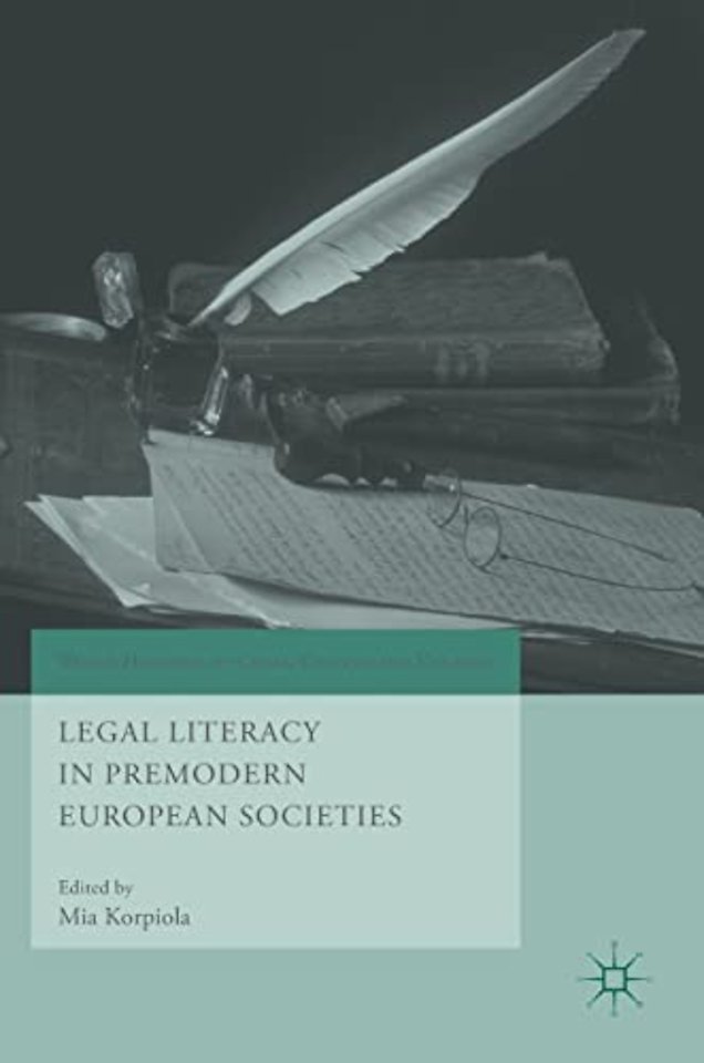 Legal Literacy in Premodern European Societies