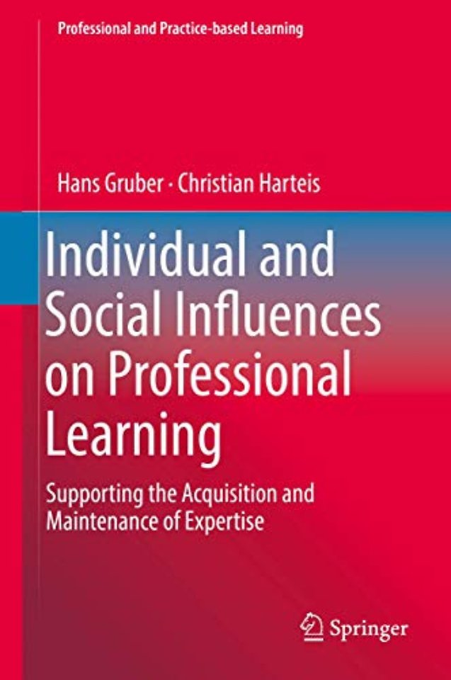 Individual and Social Influences on Professional Learning