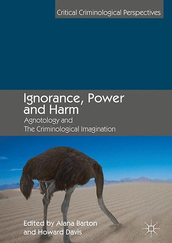 Ignorance, Power and Harm