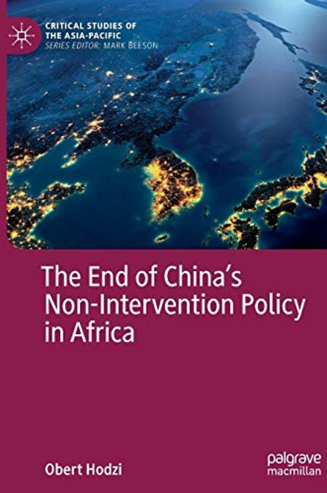 The End of China’s Non-Intervention Policy in Africa