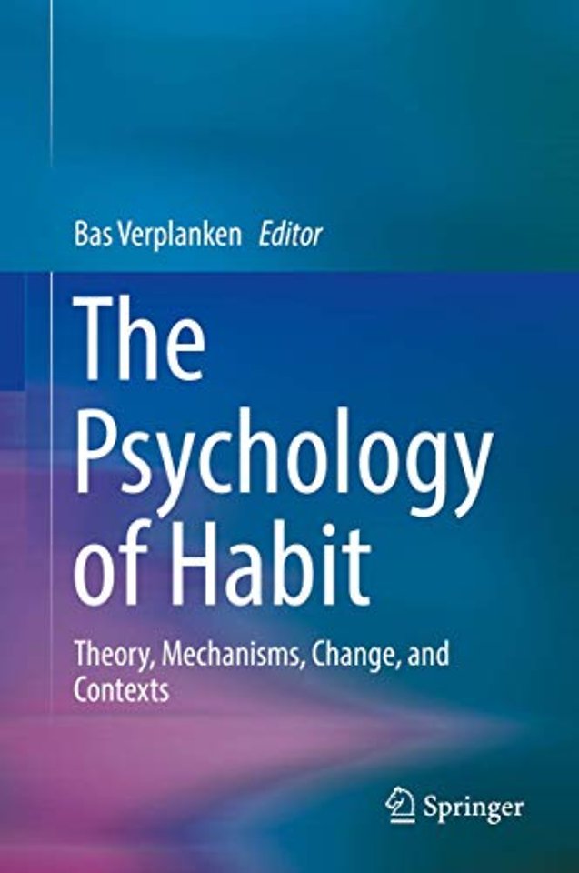 The Psychology of Habit