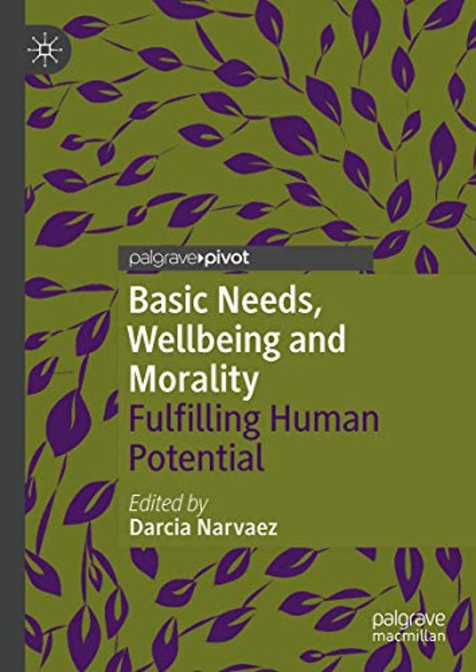 Basic Needs, Wellbeing and Morality