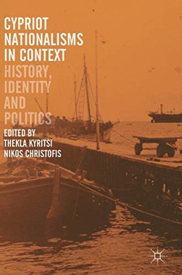 Cypriot Nationalisms in Context