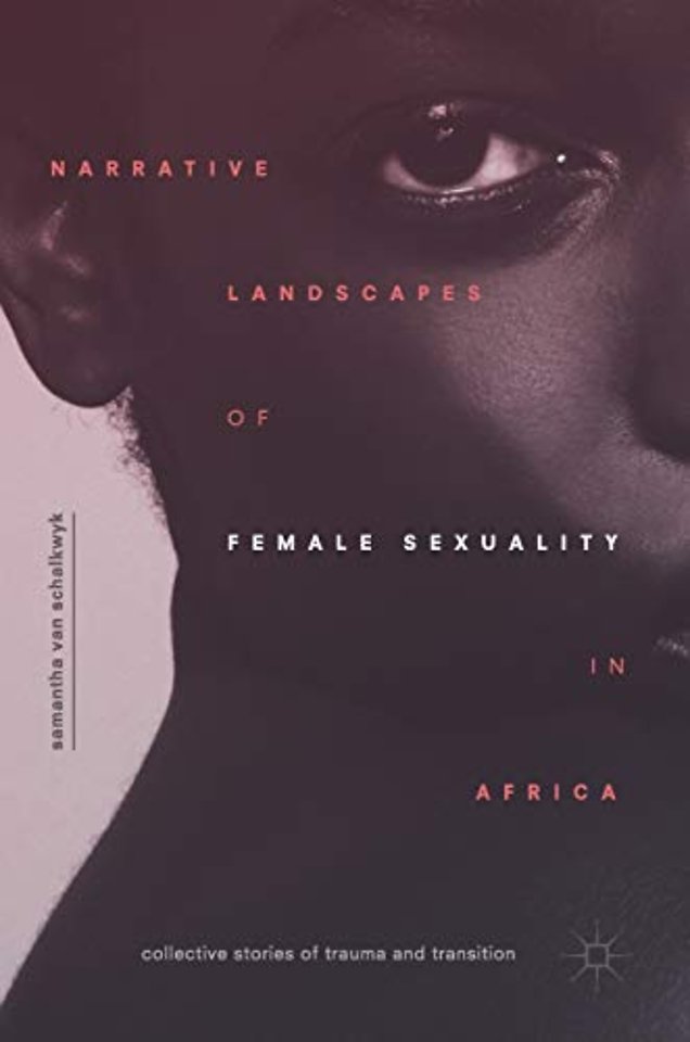 Narrative Landscapes of Female Sexuality in Africa