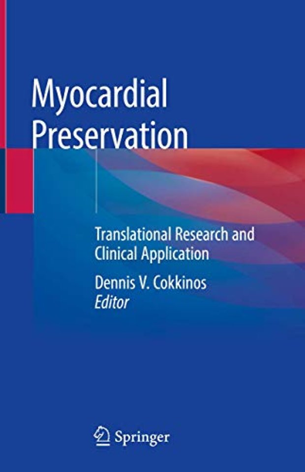 Myocardial Preservation
