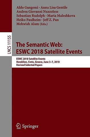 The Semantic Web: ESWC 2018 Satellite Events