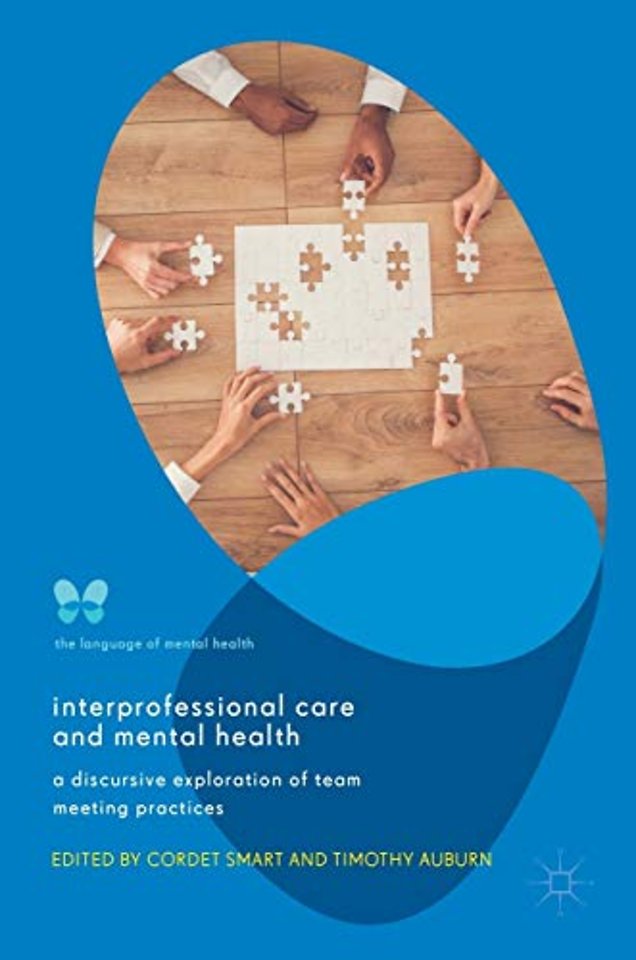 Interprofessional Care and Mental Health