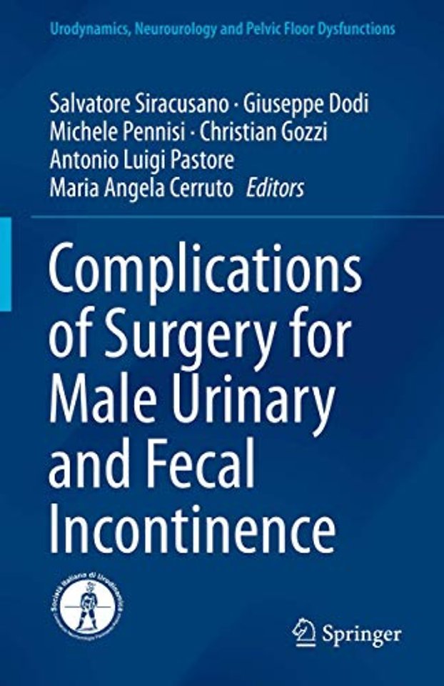 Complications of Surgery for Male Urinary and Fecal Incontinence