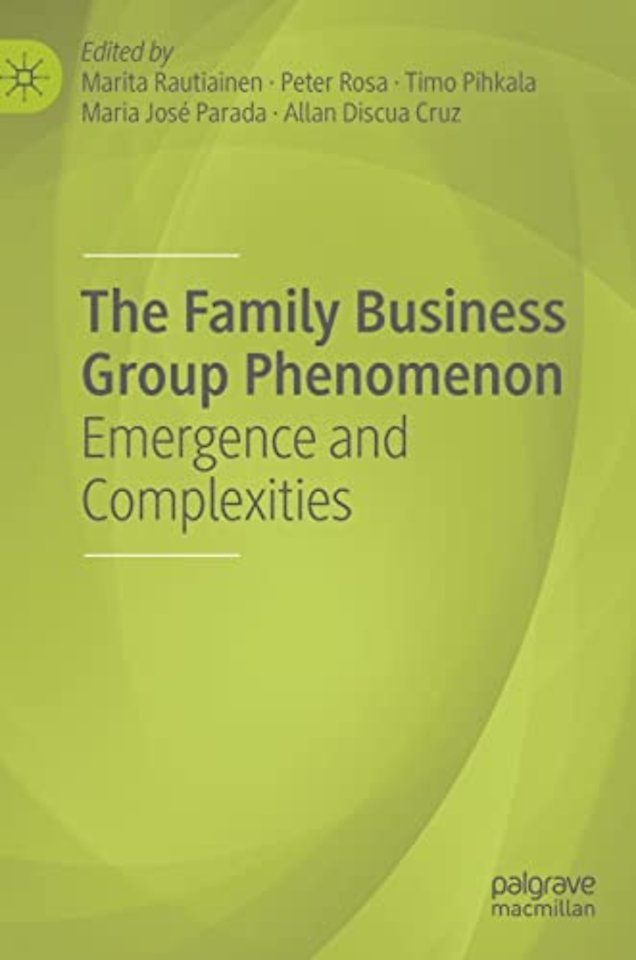 The Family Business Group Phenomenon