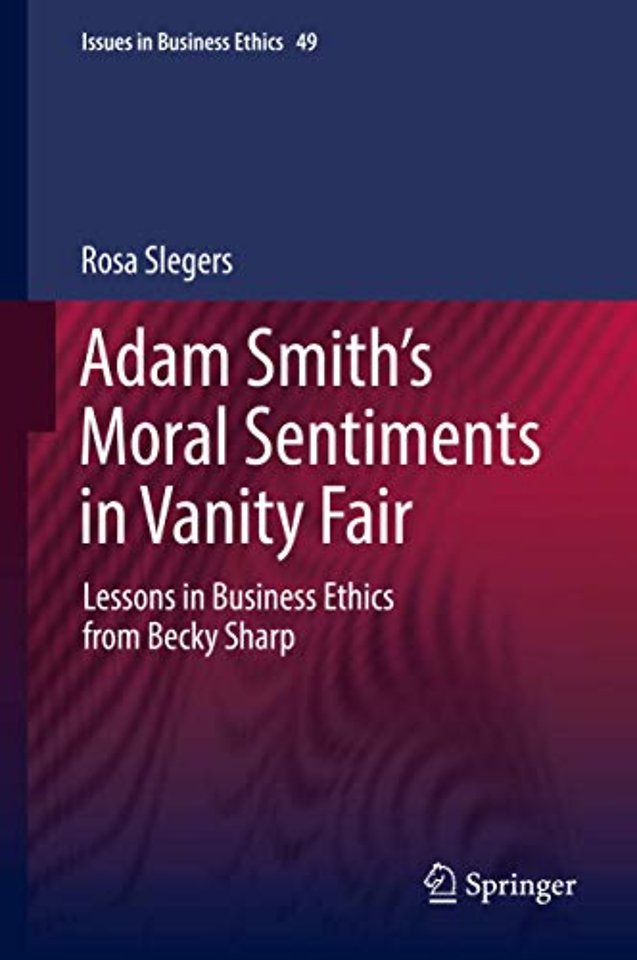 Adam Smith’s Moral Sentiments in Vanity Fair