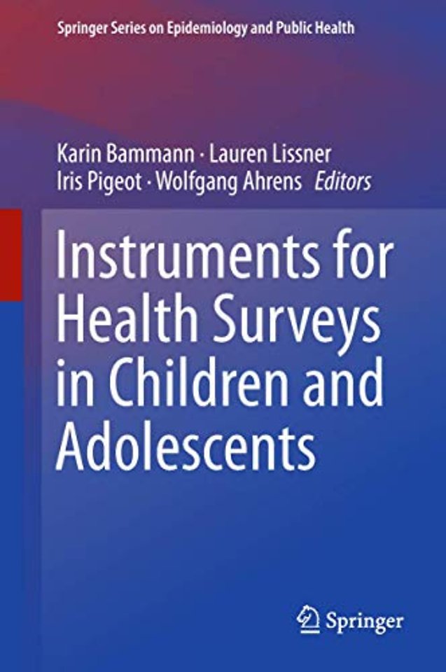 Instruments for Health Surveys in Children and Adolescents