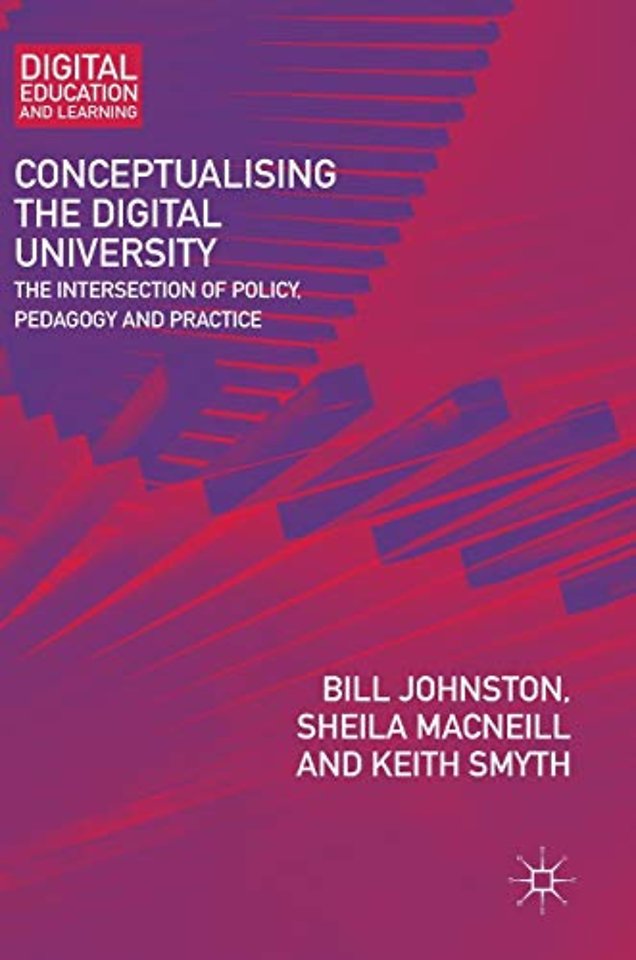 Conceptualising the Digital University