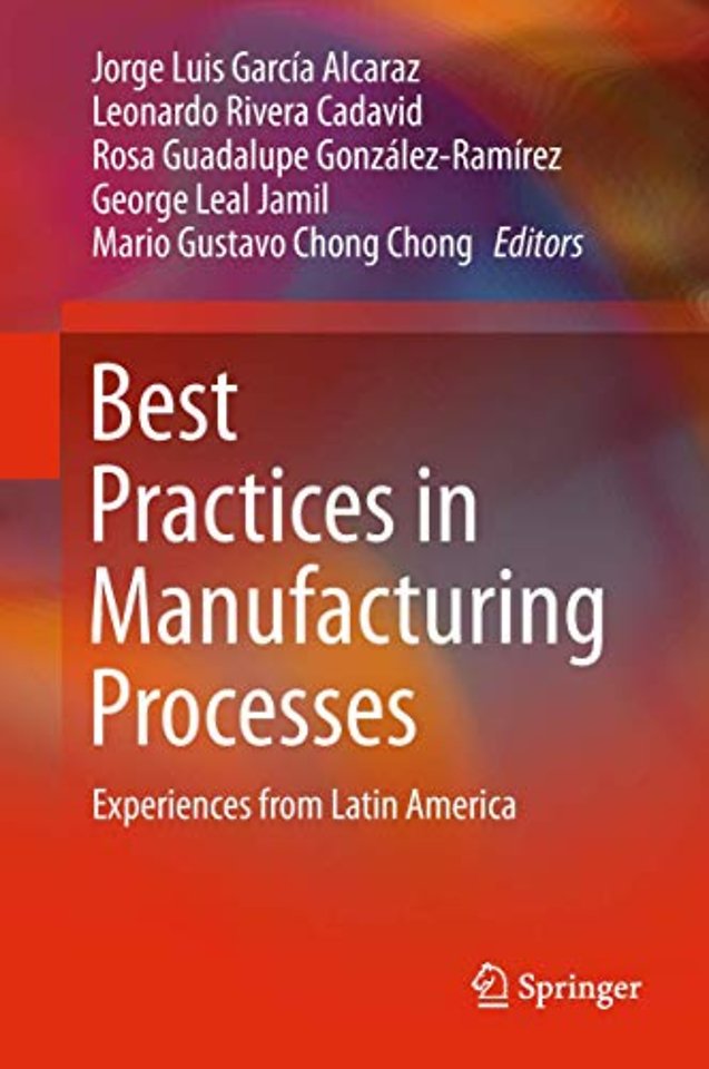 Best Practices in Manufacturing Processes