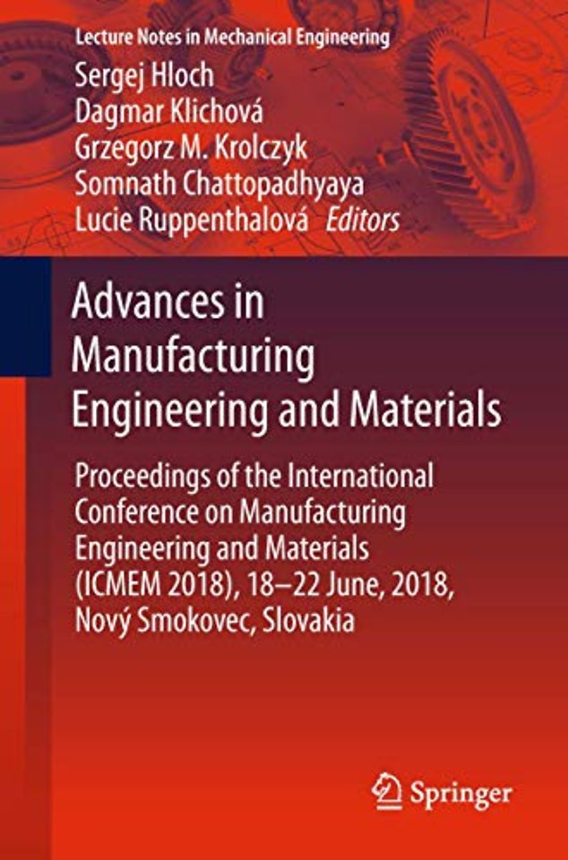 Advances in Manufacturing Engineering and Materials