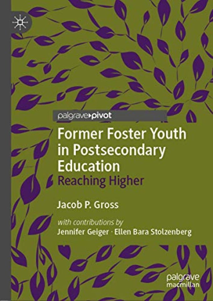 Former Foster Youth in Postsecondary Education