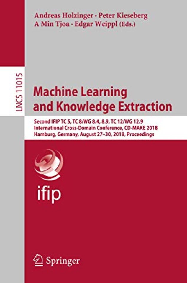 Machine Learning and Knowledge Extraction
