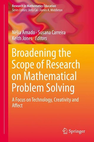 Broadening the Scope of Research on Mathematical Problem Solving