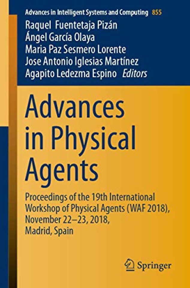 Advances in Physical Agents