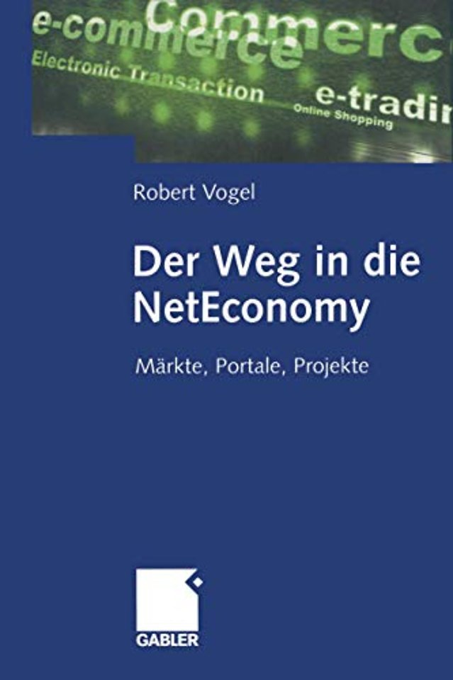 Der Weg in die NetEconomy