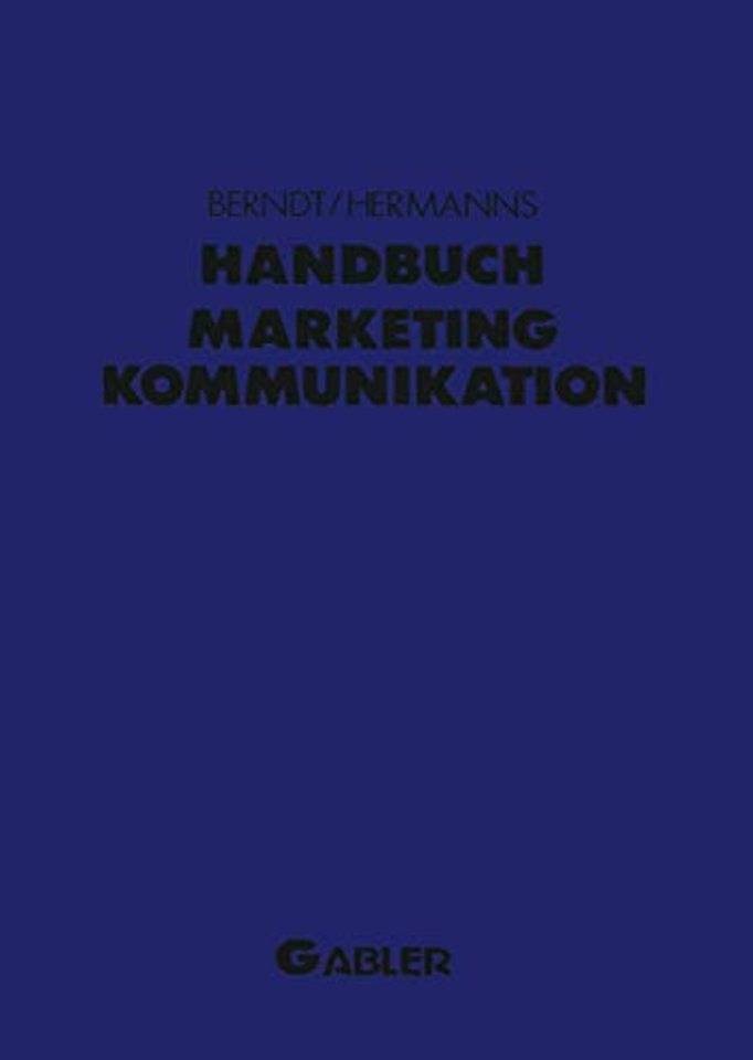 Handbuch Marketing-Kommunikation