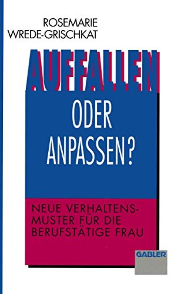 Auffallen oder anpassen?