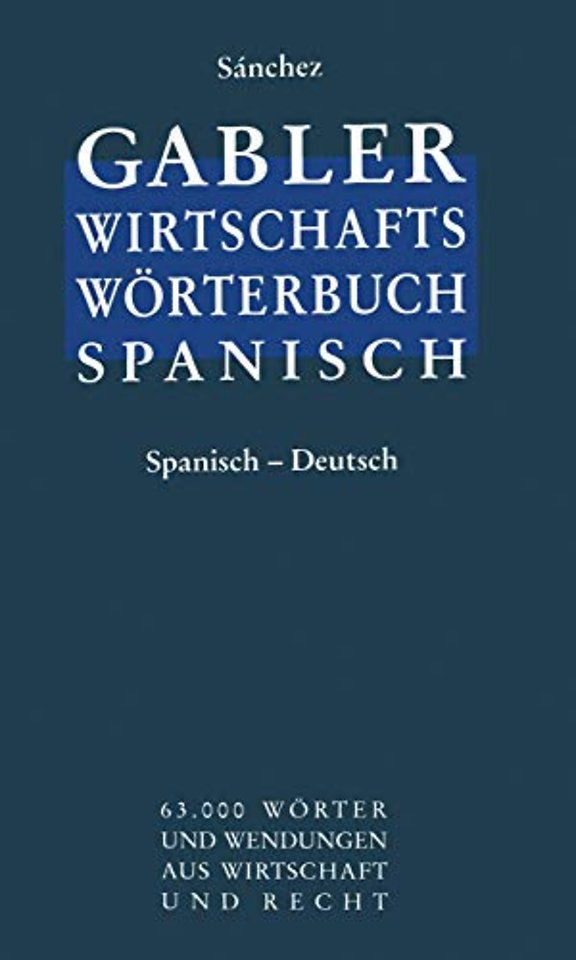 Wirtschaftswörterbuch / Diccionario económico