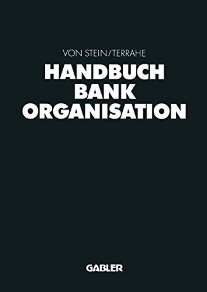 Handbuch Bankorganisation