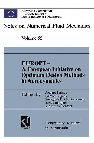 EUROPT — A European Initiative on Optimum Design Methods in Aerodynamics