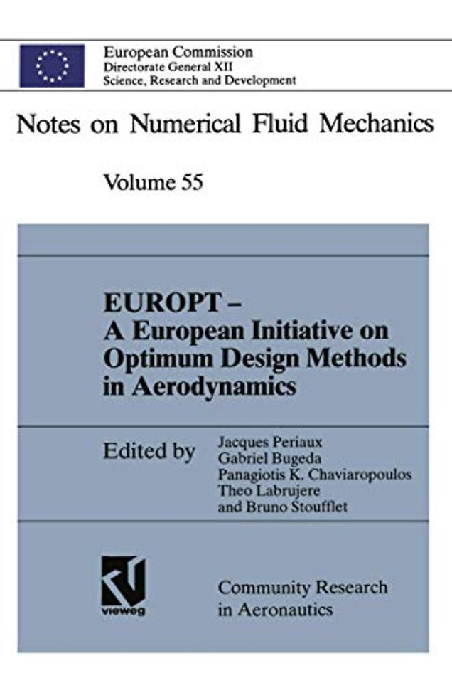 EUROPT — A European Initiative on Optimum Design Methods in Aerodynamics