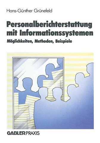 Personalberichterstattung mit Informationssystemen
