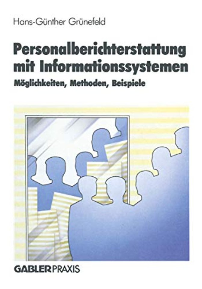Personalberichterstattung mit Informationssystemen