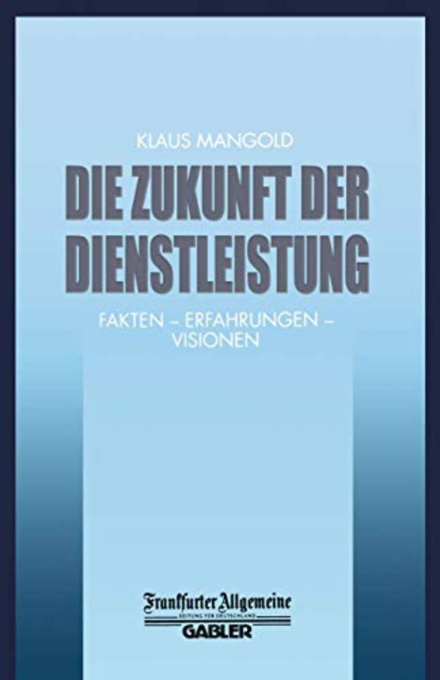 Die Zukunft der Dienstleistung