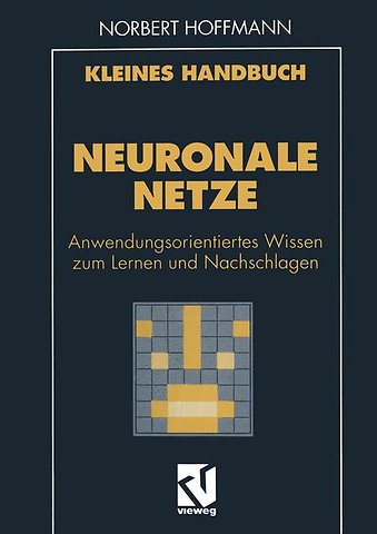 Kleines Handbuch Neuronale Netze