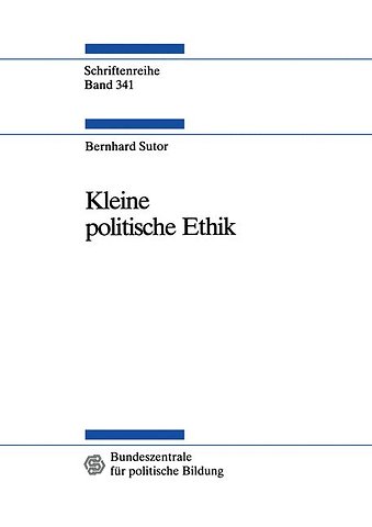 Kleine politische Ethik